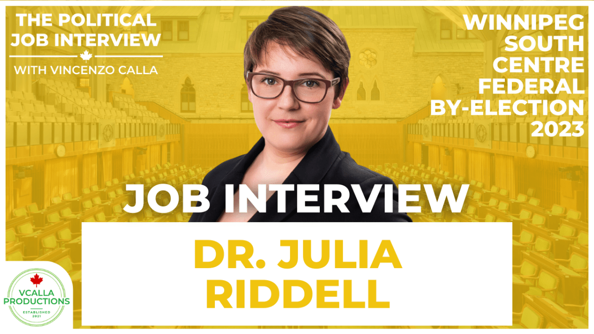Job Interview with Dr. Julia Riddell, Winnipeg South Centre NDP&nbsp;Candidate